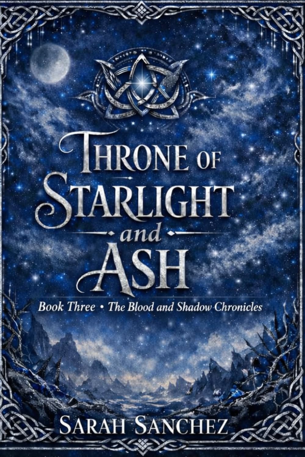 Throne of Starlight and Ash (The Blood and Shadows Chronicles)