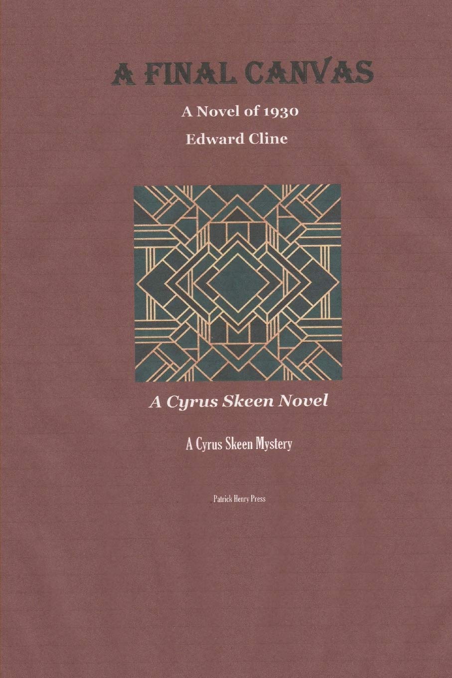 A Final Canvas: A Cyrus Skeen Novel (The Cyrus Skeen Mysteries Book 41)
