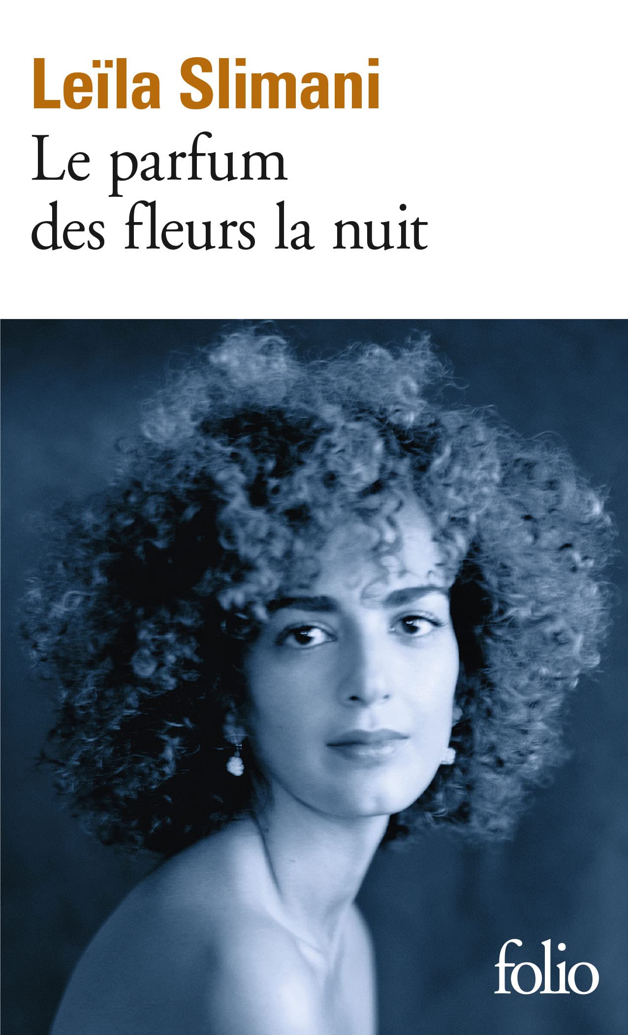 Le parfum des fleurs de la nuit: Roman