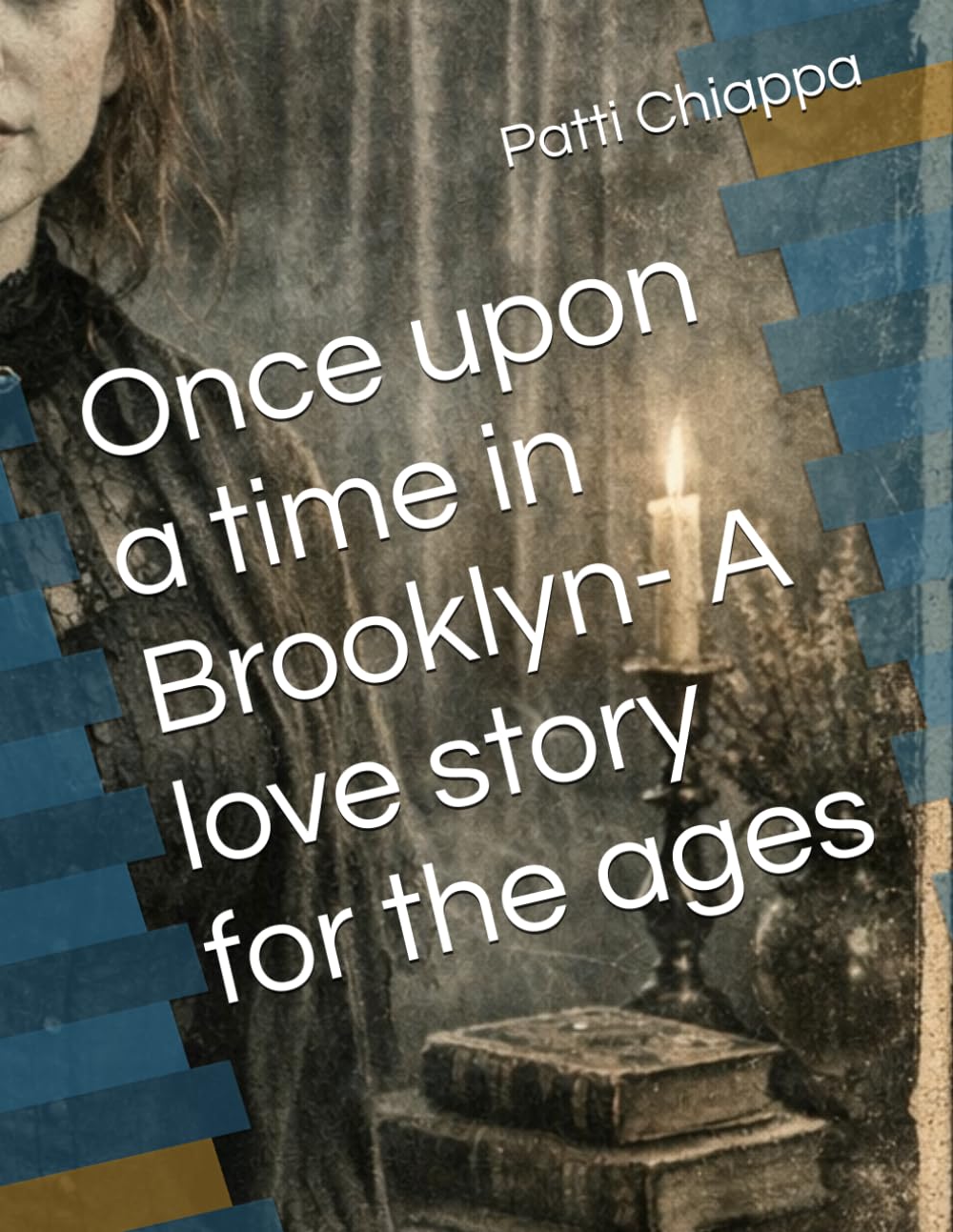 Once upon a time in Brooklyn- A love story for the ages