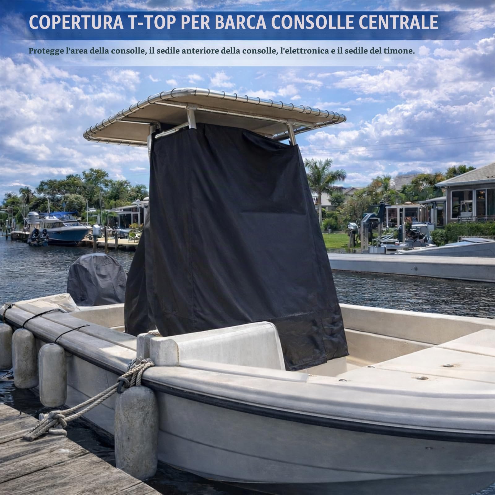 T-Top - Copertura per console centrale per barca, tessuto Oxford impermeabile 600D, resistente (48"W x 69"L x 71"H, altezza)