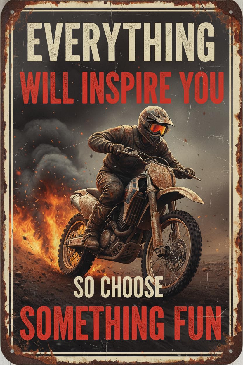 Motorcycle Everything Will Kill You Choose Fun Tin Sign, 8x12 Inch