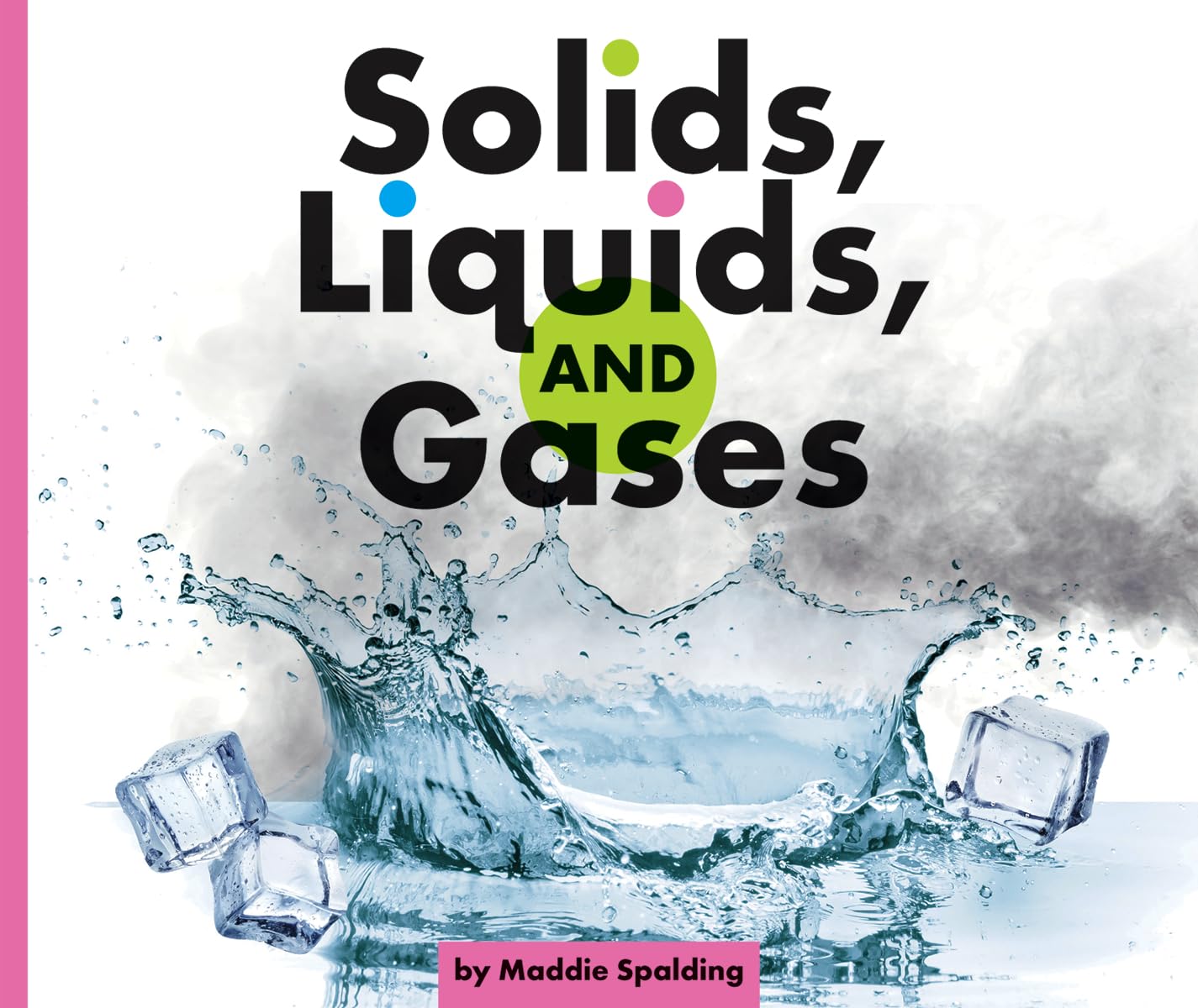 Solids, Liquids, and Gases (Science Showdowns)