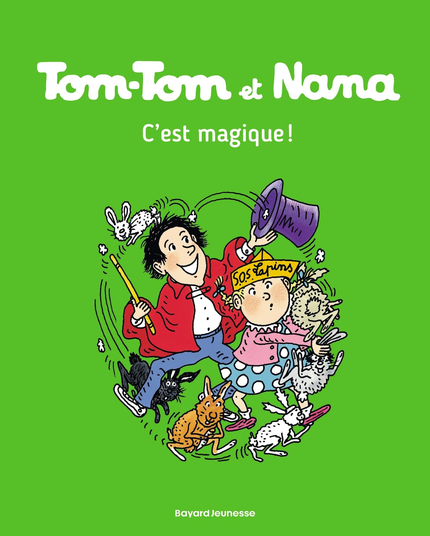 Tom-Tom et Nana, Tome 21: C'est magique !