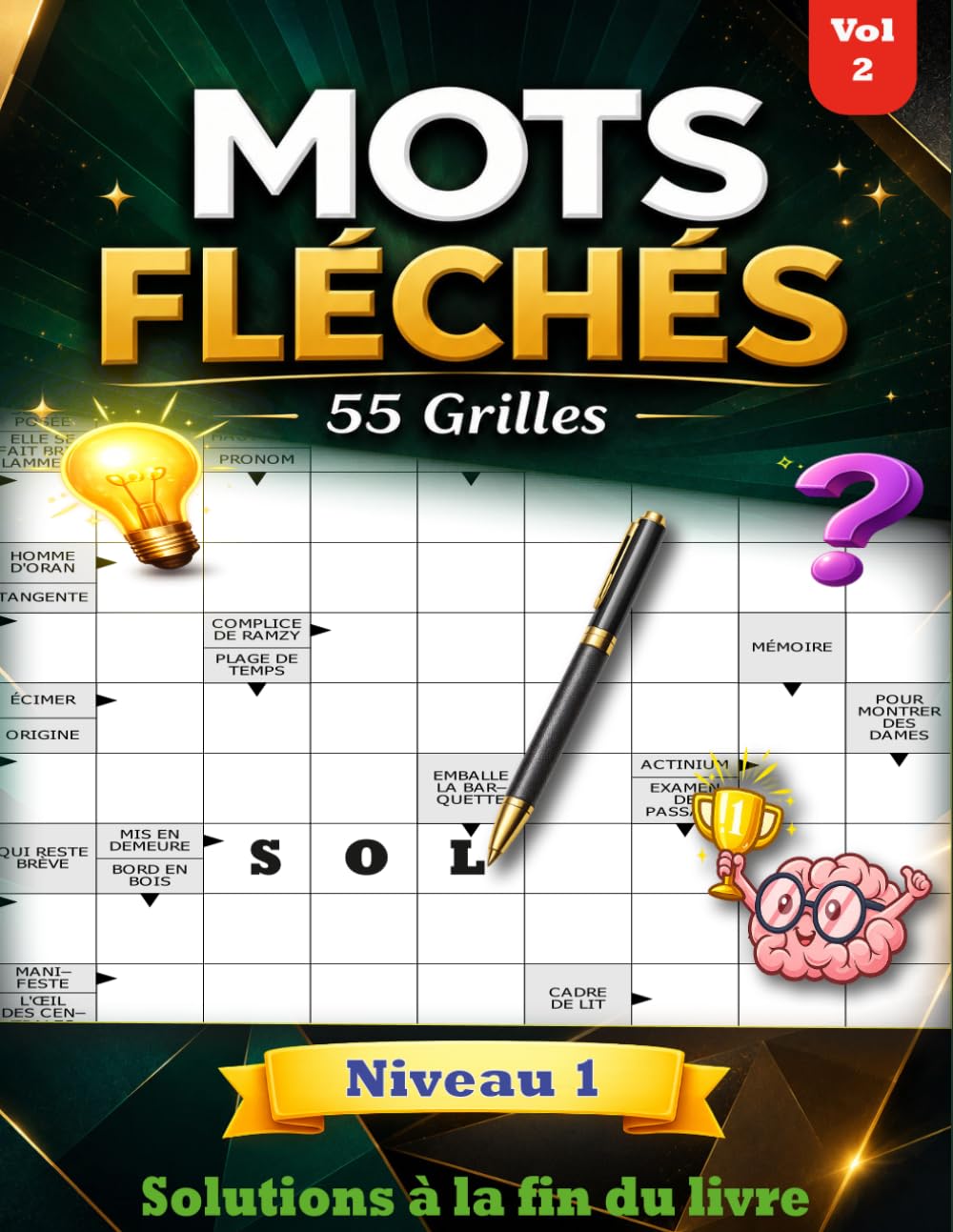 Mots Fléchés Niveau 1 - Vol 2 pour Seniors et Adultes: 55 Grilles avec Solutions Incluses - Un Défi Captivant pour Tous les Amateurs de Jeux
