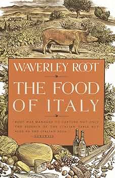 【洋書/希少品/新品】The Food of Italy ザ・フードオブイタリー The Food of Italy: A Culinary Guidebook: Waverley Root