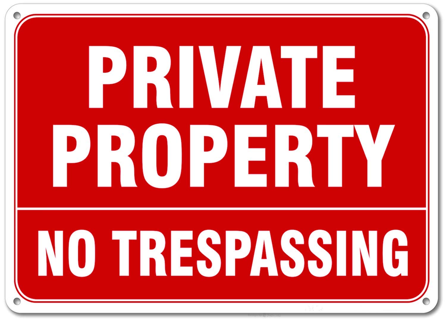 peiyeety Private Property Sign, No Trespassing Sign Rust Free Aluminum, Weather/Fade Resistant, Easy Mounting door/Outdoor Use 8"x12"