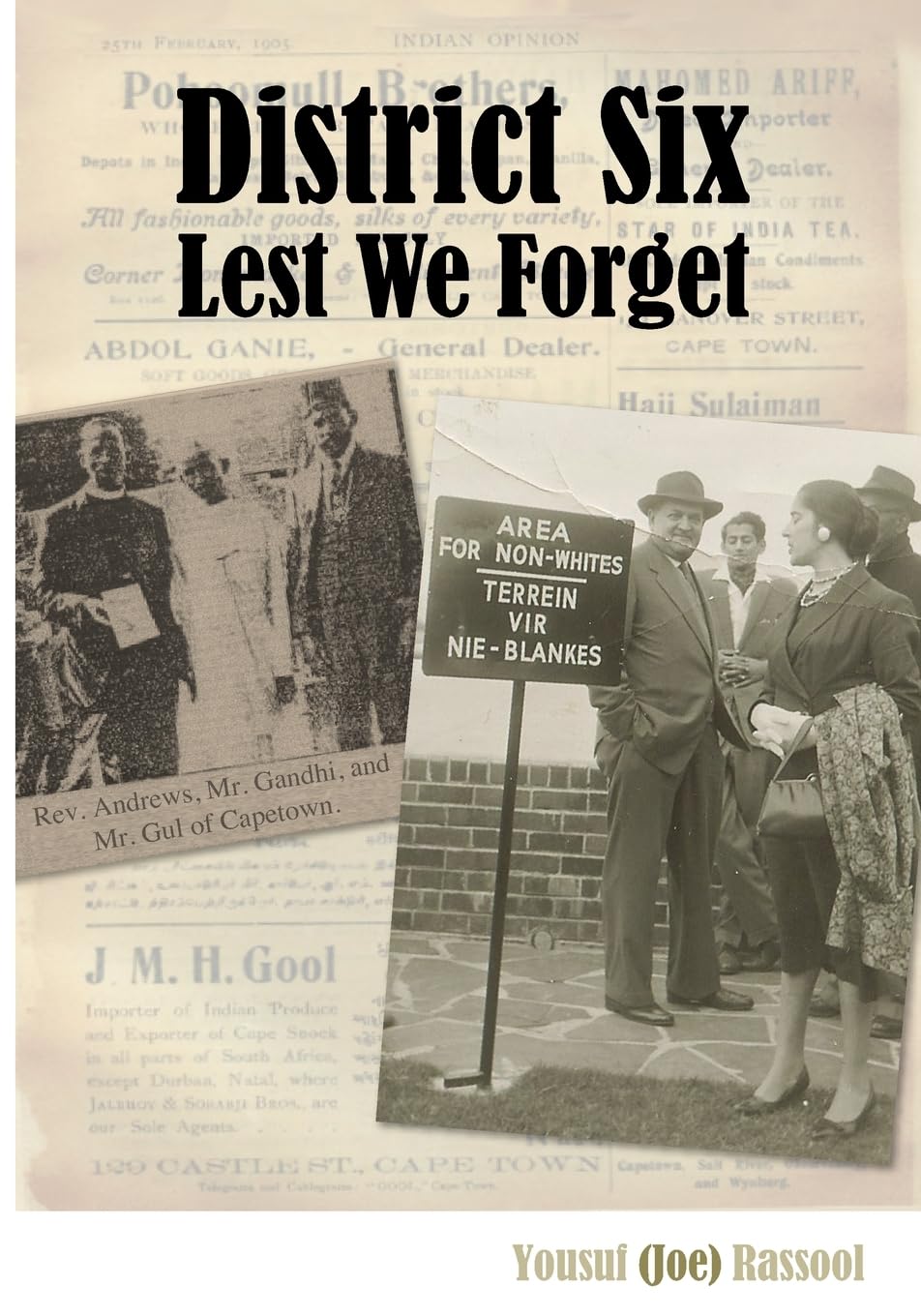 District Six: Lest We Forget