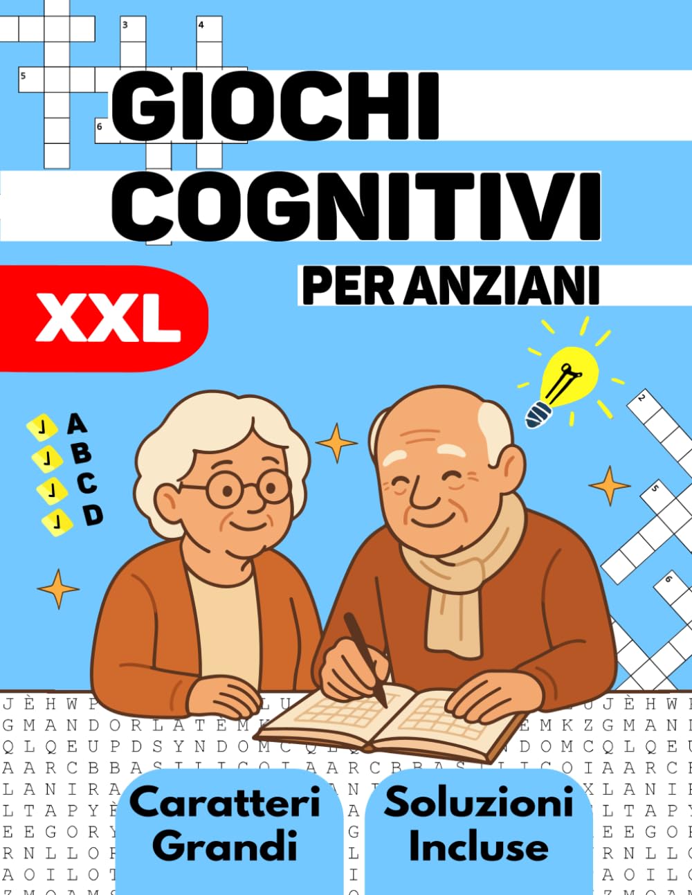 Giochi Cognitivi per Anziani: Esercizi di Memoria e Attività per persone con Alzheimer, Demenza e Centri Diurni