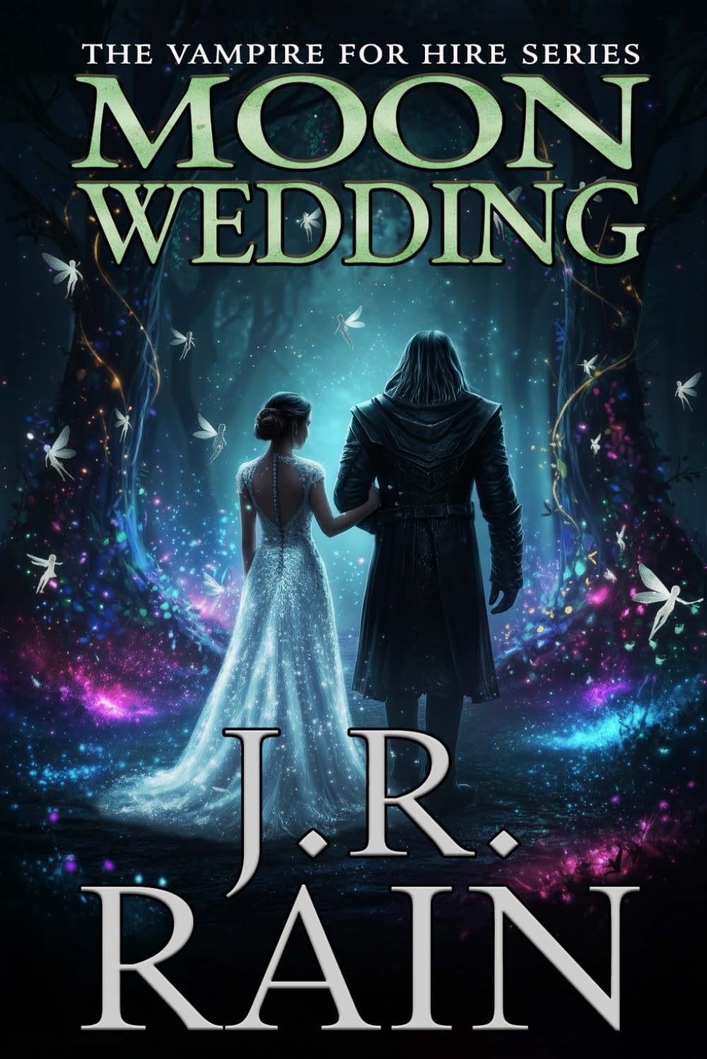 Moon Wedding: 38 (Vampire for Hire®)
