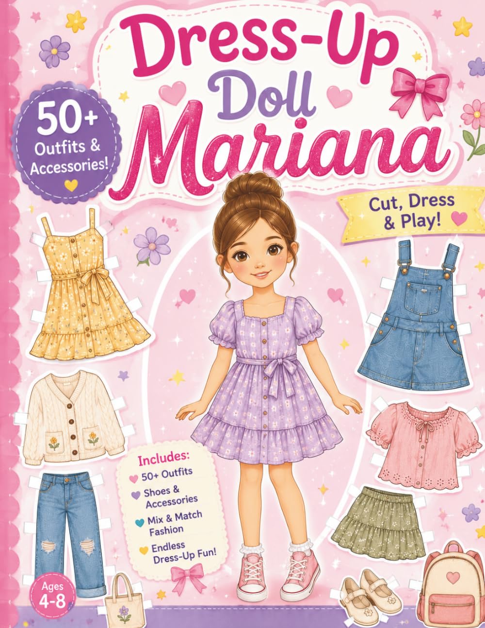 Dress-Up Doll Mariana: 50+ Outfits, Shoes, Bags & Fun Background Scenes, Cut, Dress & Play!