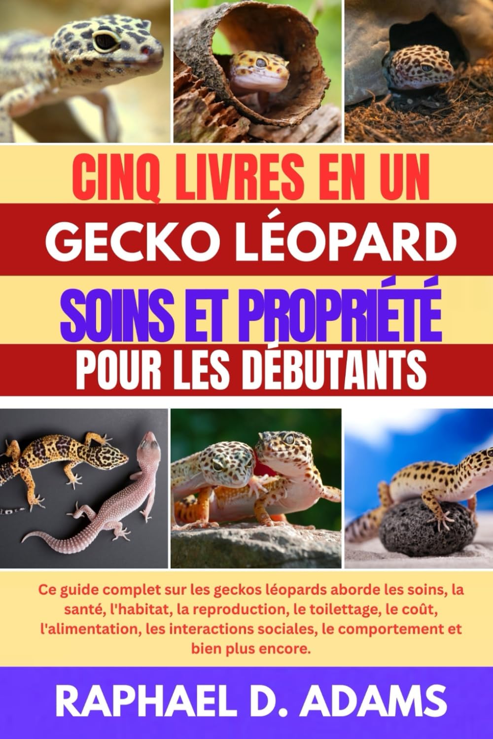 GECKO LÉOPARD MANUEL DU PROPRIÉTAIRE D'ANIMAUX DE COMPAGNIE