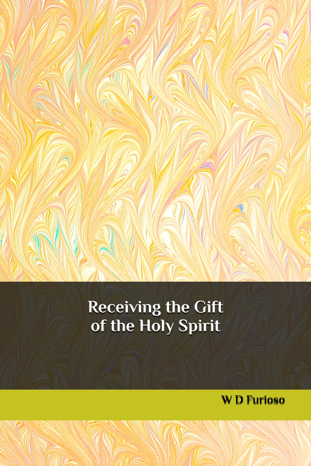 Receiving the Gift of the Holy Spirit
