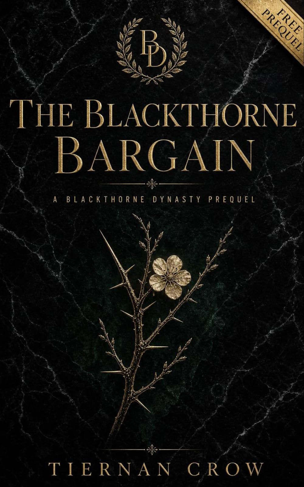 The Blackthorne Dynasty: The Bargain: A Short Novella