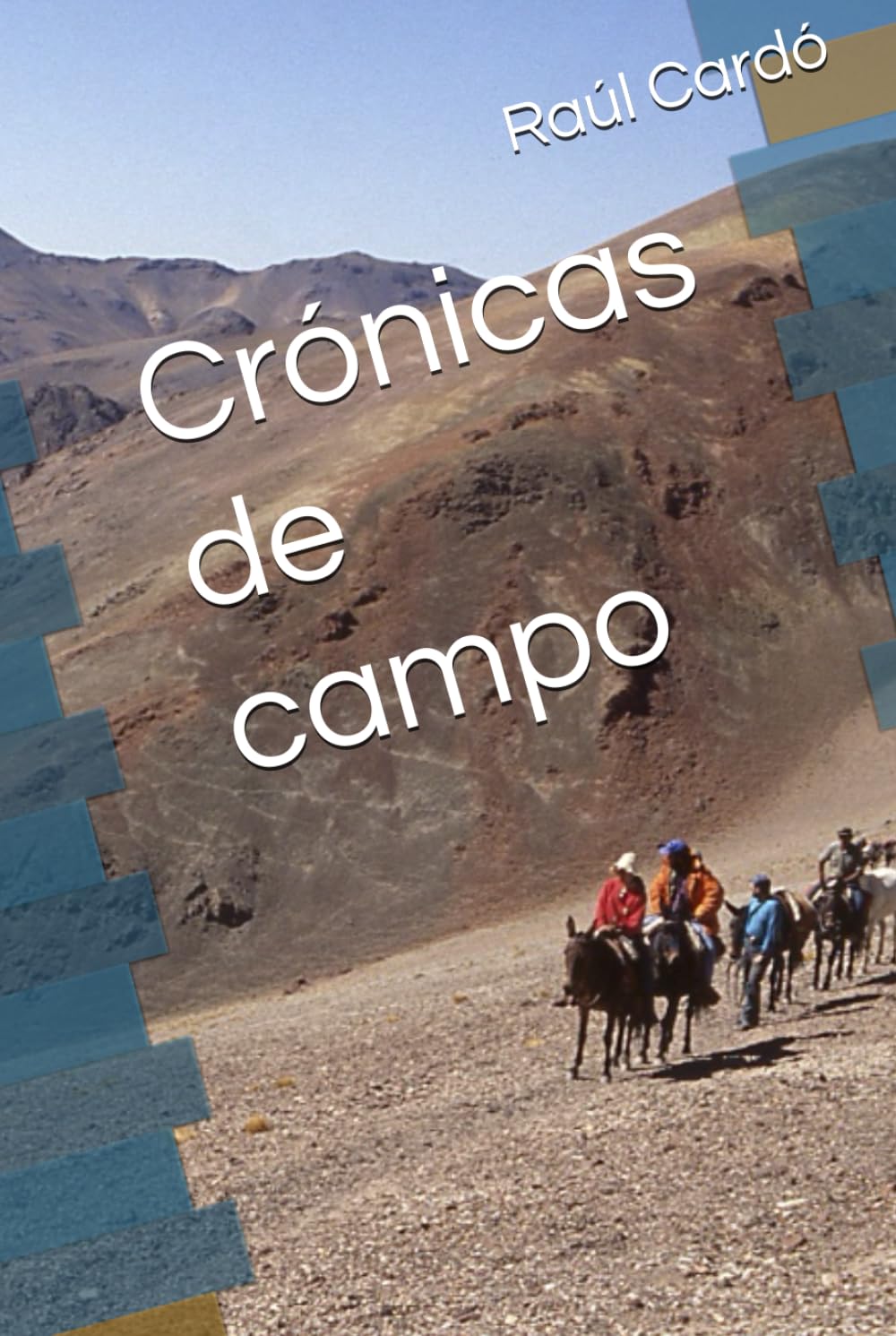 Crónicas de campo