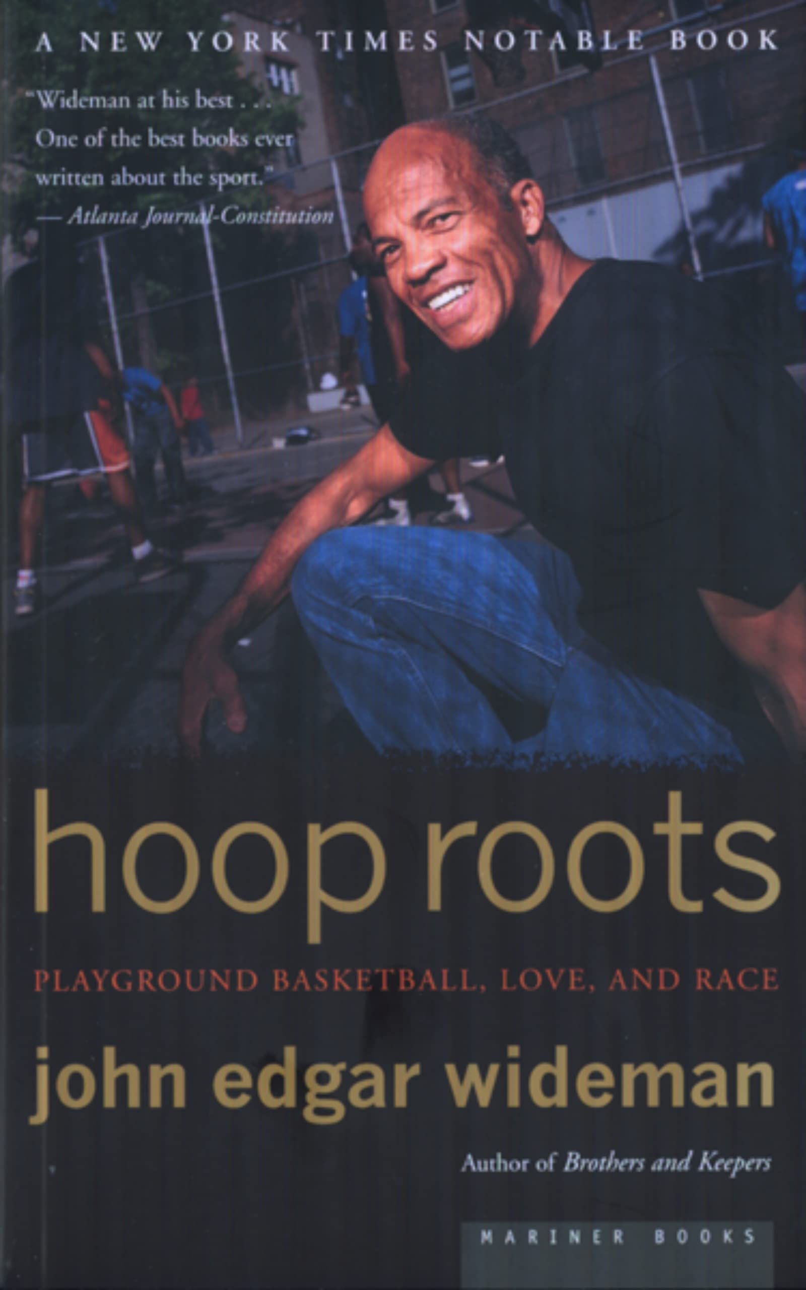 Hoop Roots: Basketball, Race, and Love – A Pittsburgh Memoir from the Blacktop, Scholarly to Streetwise