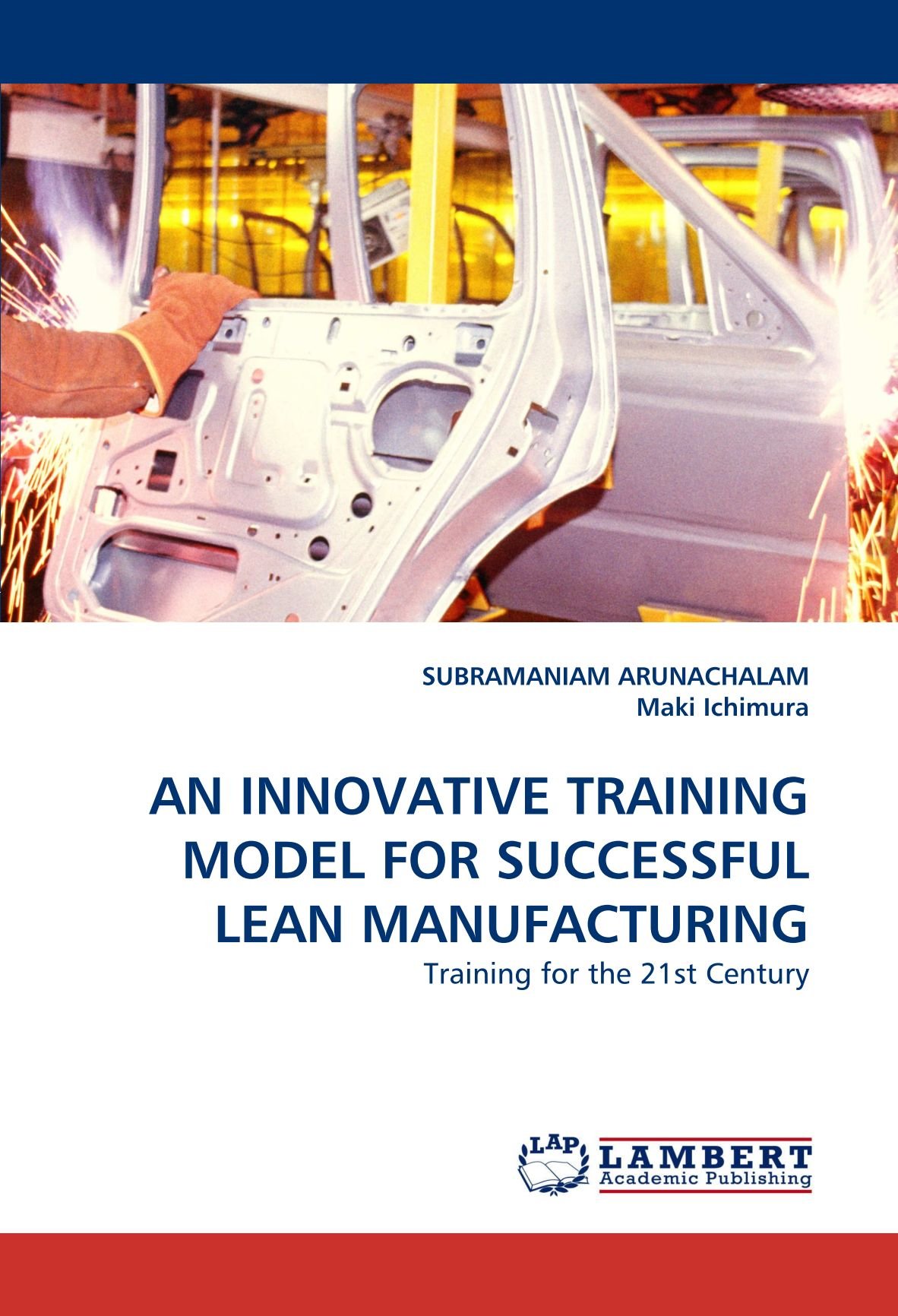 An Innovative Training Model for Successful Lean Manufacturing