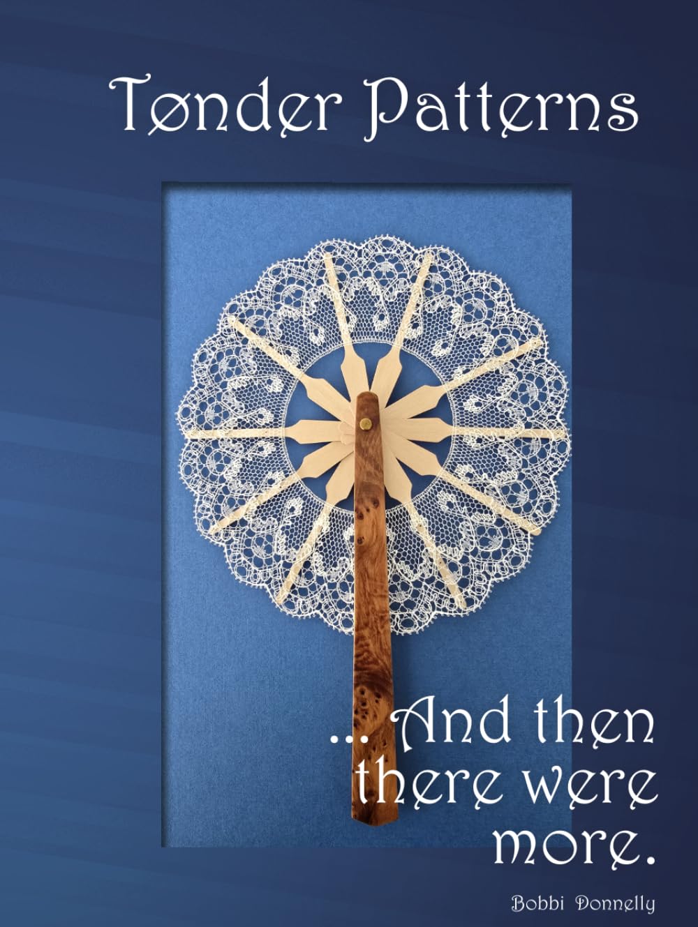 Tønder Patterns ... and then there were more