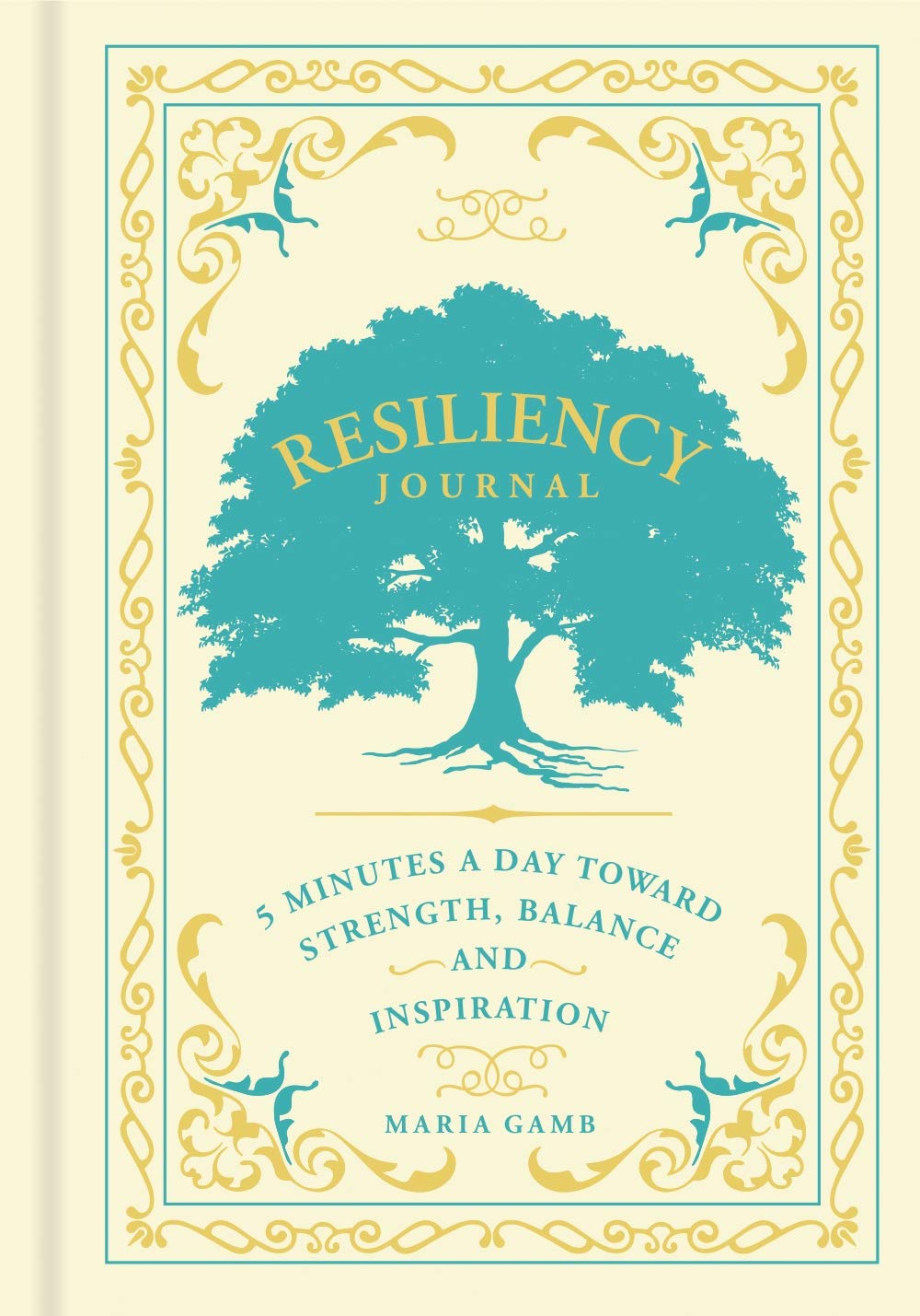 Resiliency Journal: 5 Minutes a Day toward Strength, Balance, and Inspiration (Volume 7) (Gilded, Guided Journals)