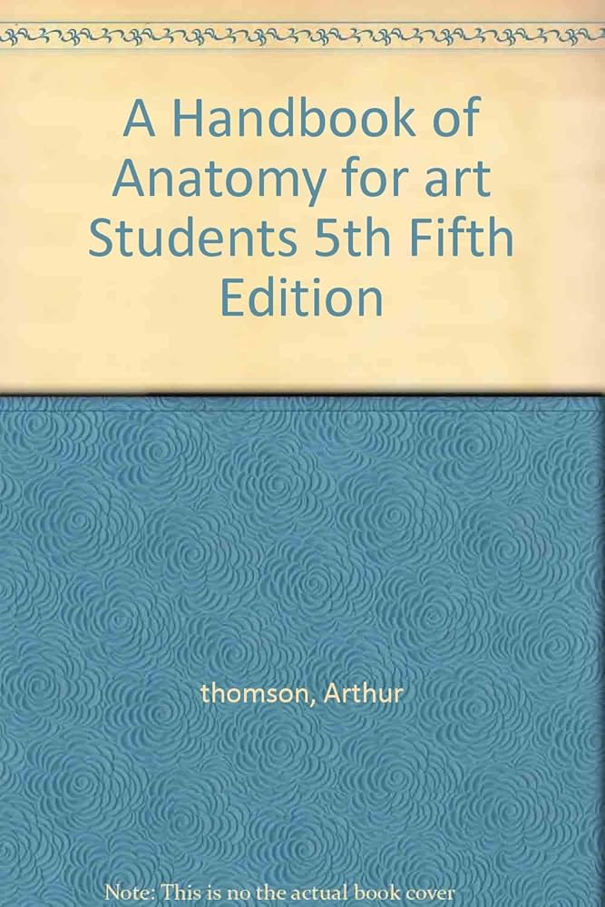 書 HANDBOOK OF ANATOMY FOR ART STUDENTS A Handbook of