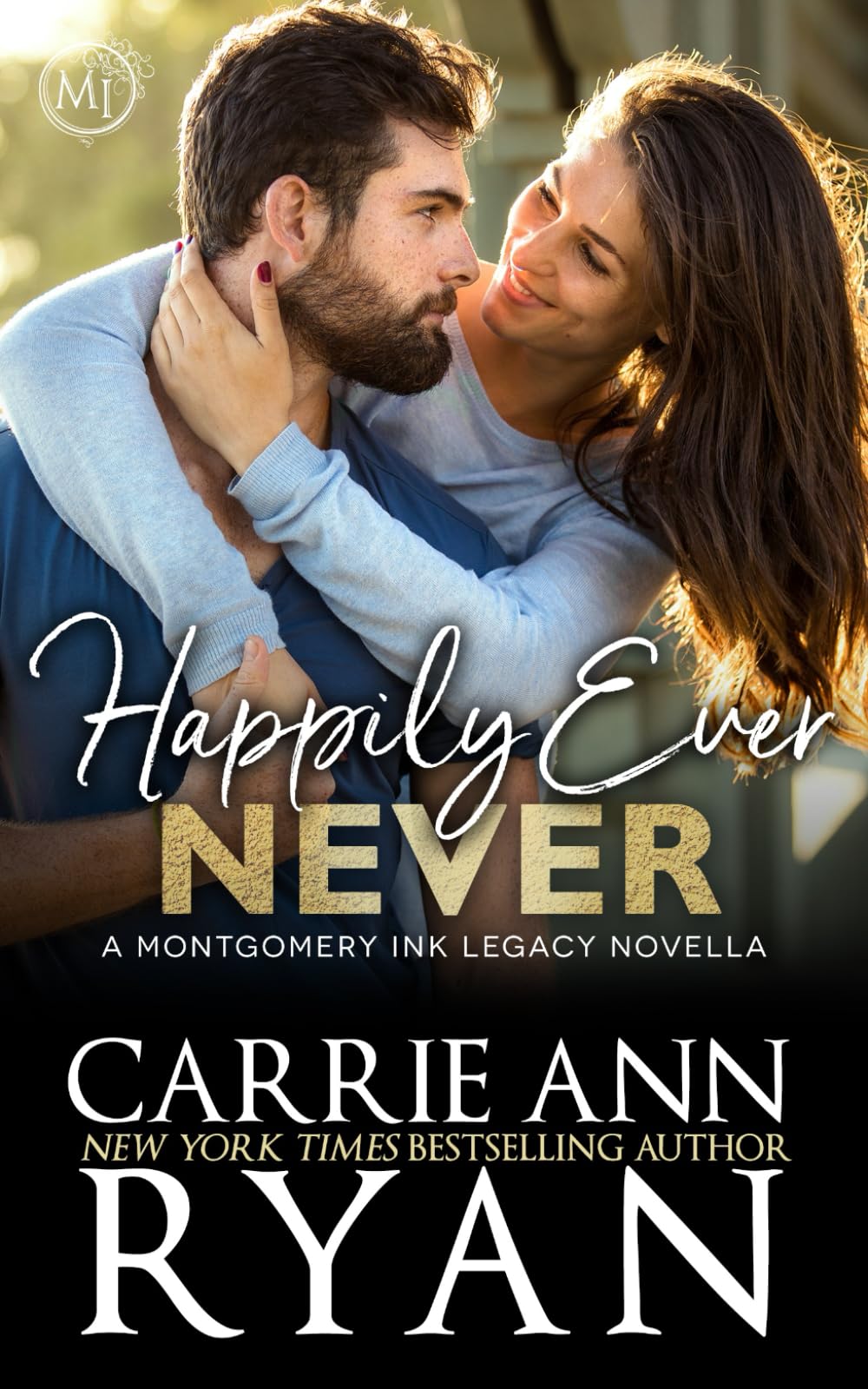 Happily Ever Never (Montgomery Ink Legacy)