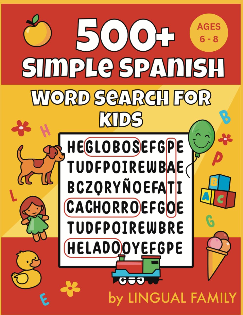 500+ SIMPLE SPANISH WORD SEARCH FOR KIDS: Fun Learning Activities for Kids With Tracing Words, Coloring Pages for Kids and Maze Reward Pages | Large Print