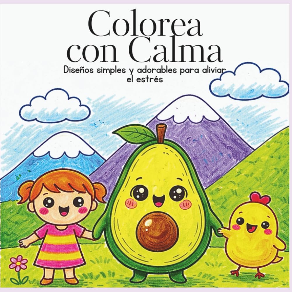 Colorea con Calma: Diseños simples y adorables para aliviar el estrés