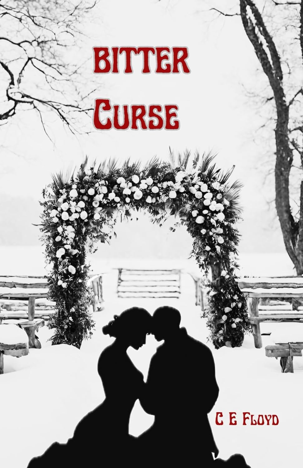 Bitter Curse: 3 (The Bitter Saga)