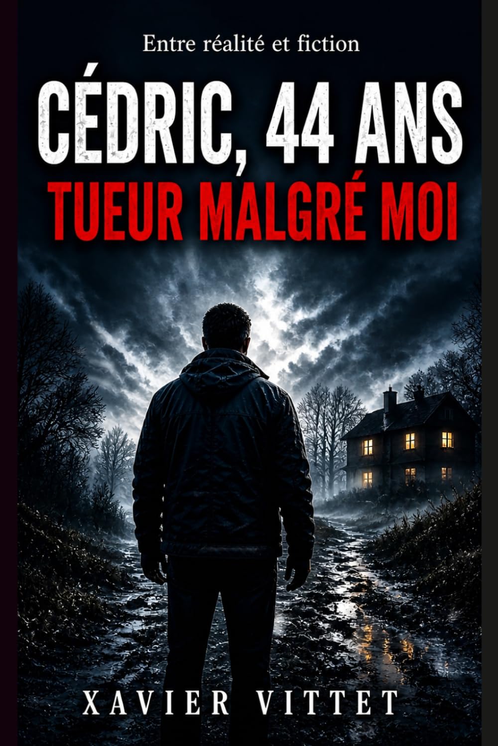 CÉDRIC, 44 ans - TUEUR MALGRÉ MOI