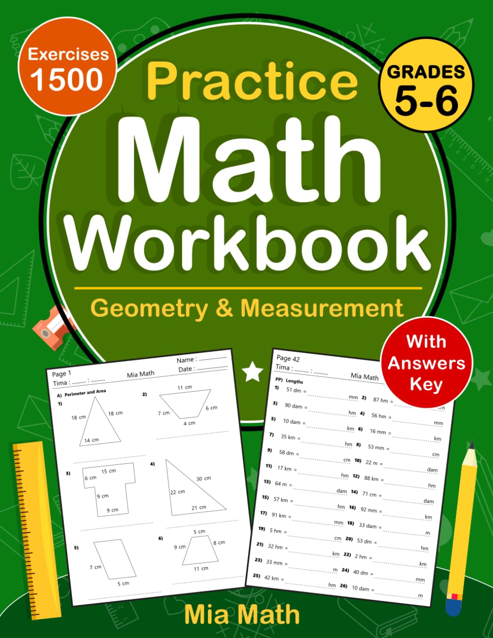 Geometry And Measurement Workbook For Grades 5-6: Geometry & Measurement Daily math Practice workbook Fo 5th Grade And 6th Grade With 1500 Questions ... Measurement Math worksheets For Grades 5-6