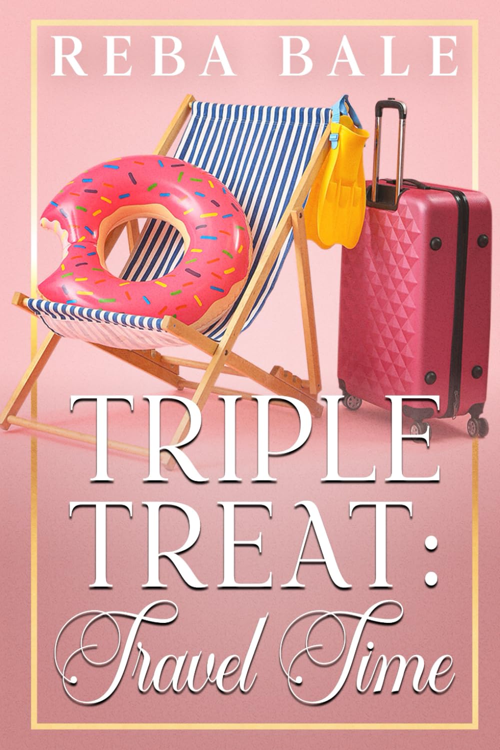 Triple Treat: Travel Time: A 3 Book Menage Romance Collection (The Reba Bale Menage and Spicy Romance Collection)