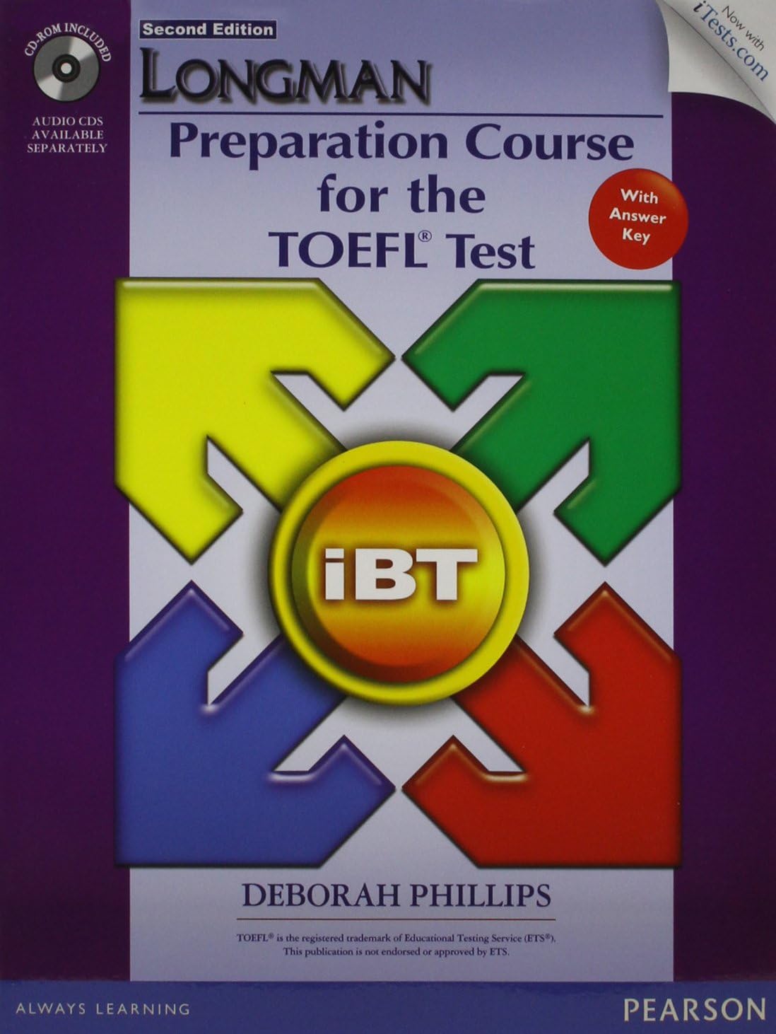 Value Pack: Longman Preparation Course for TOEFL iBT® Test (Student Book with CD-ROM and Answer Key, plus iTest and Class Audio) (2nd Edition) 2nd Edition