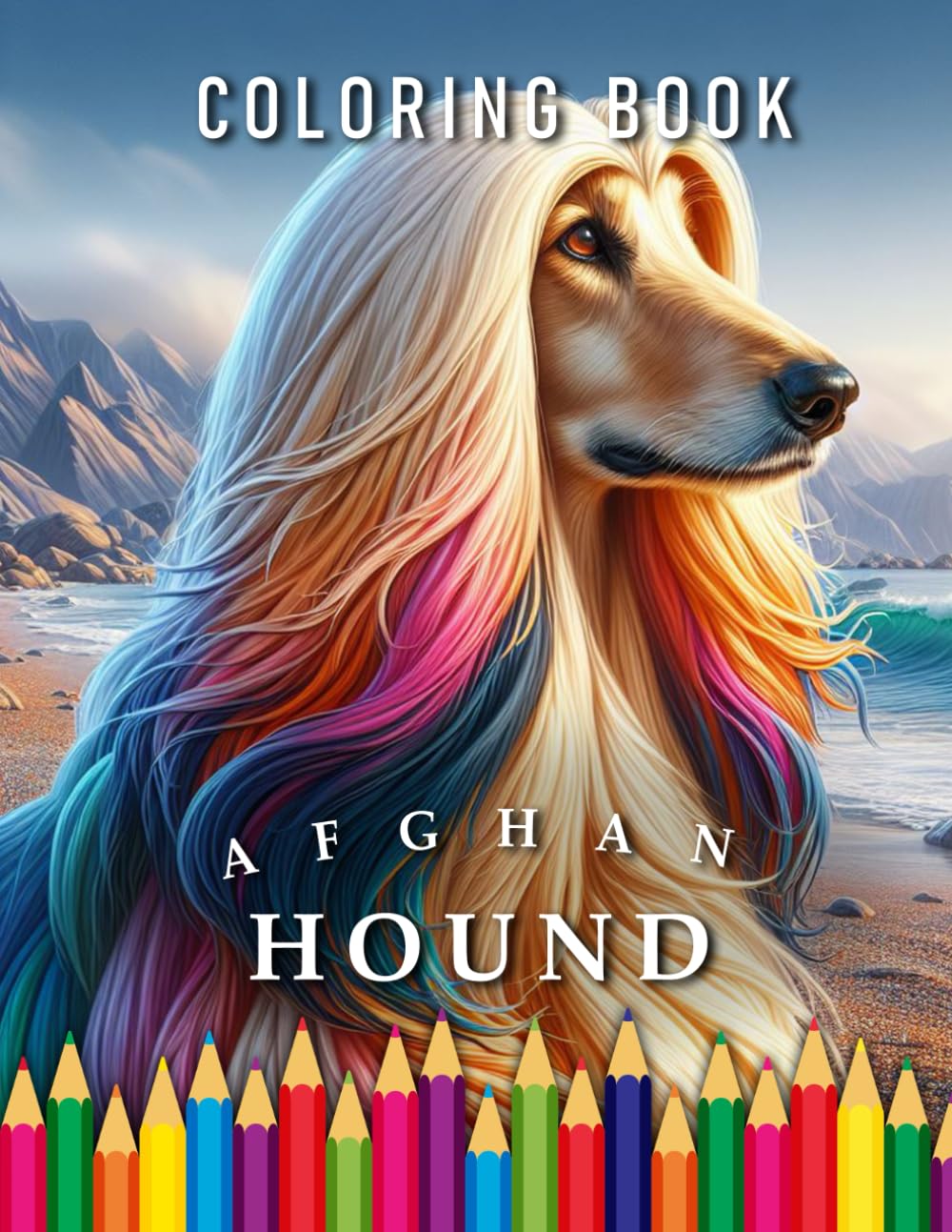 Afghan Hound | Coloring Book: For Adults & Children: The perfect Gift for Dog Lovers (Dogs | Coloring Books)