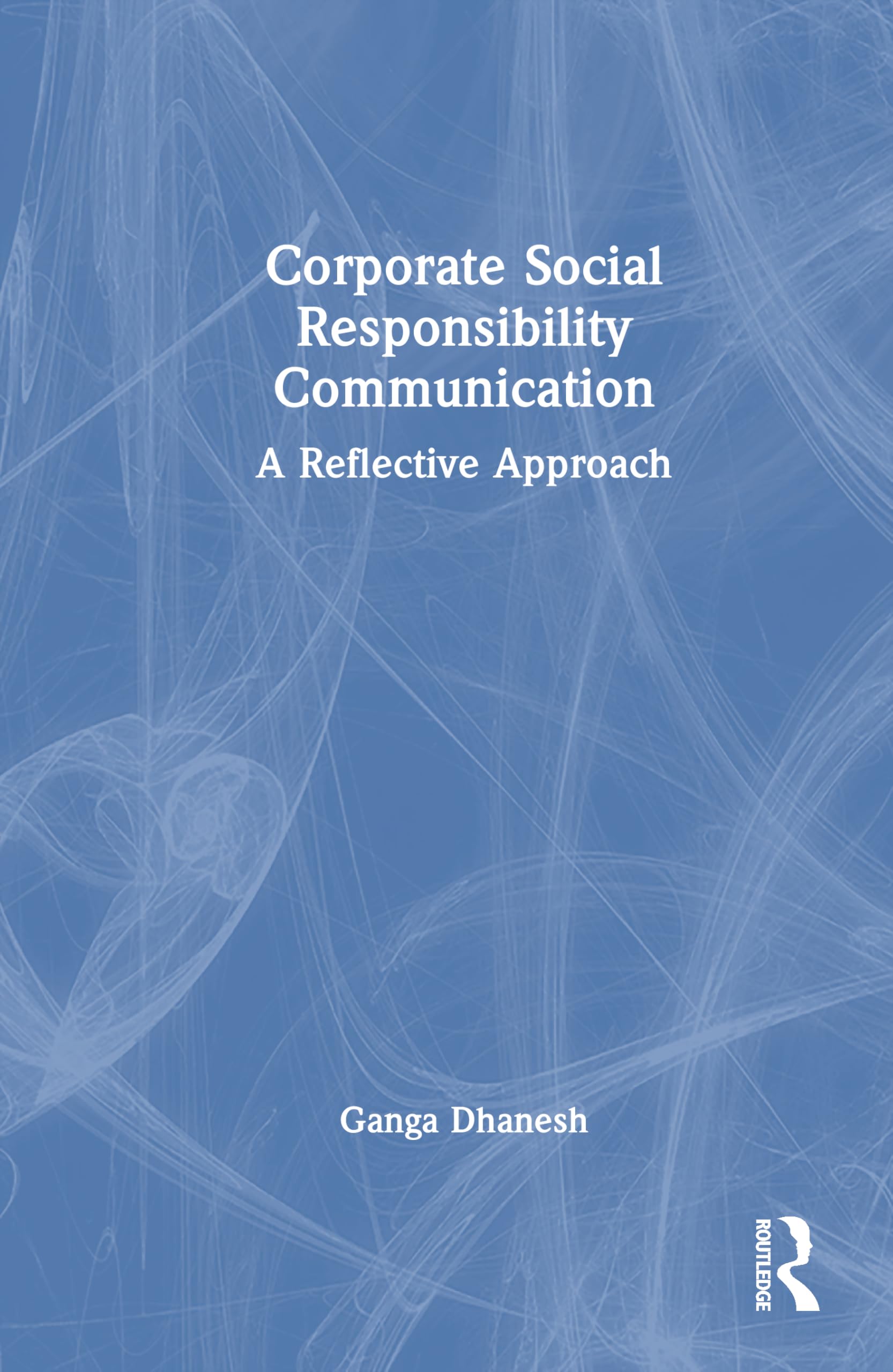 Corporate Social Responsibility Communication: A Reflective Approach