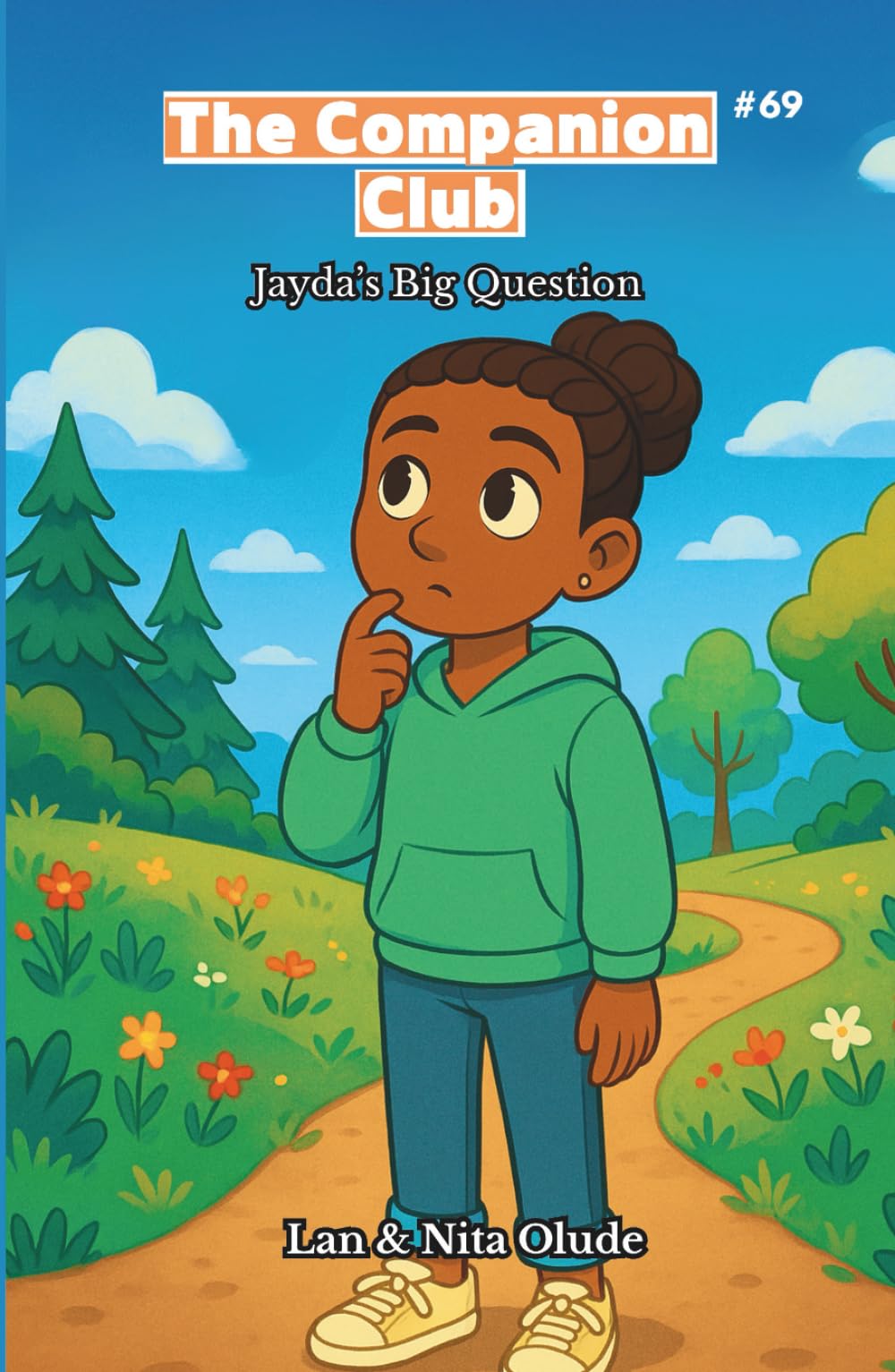 Jayda’s Big Question: The Companion Club #69: A middle-grade Christian chapter book about faith, doubt, friendship, and learning to ask hard questions (Ages 8–12)