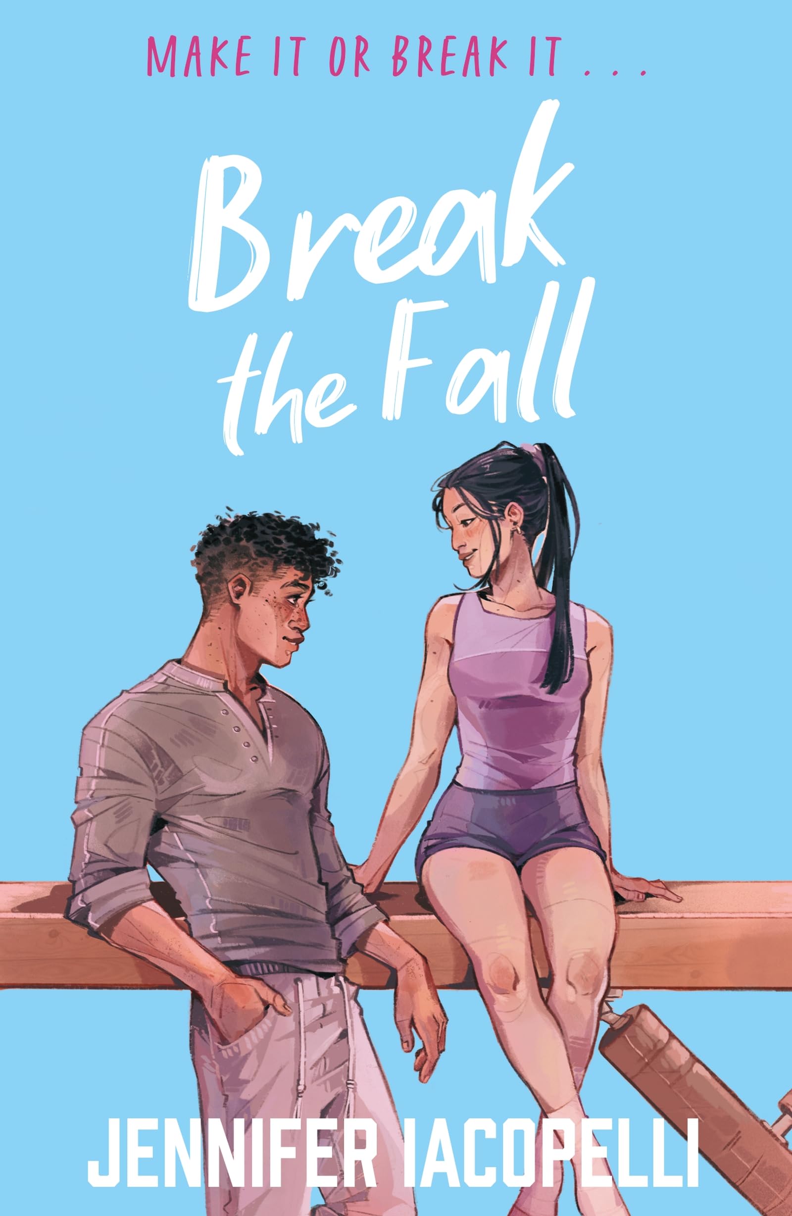 Break The Fall: An elite gymnastics YA sports romance by author of Finding Her Edge, Netflix global hit