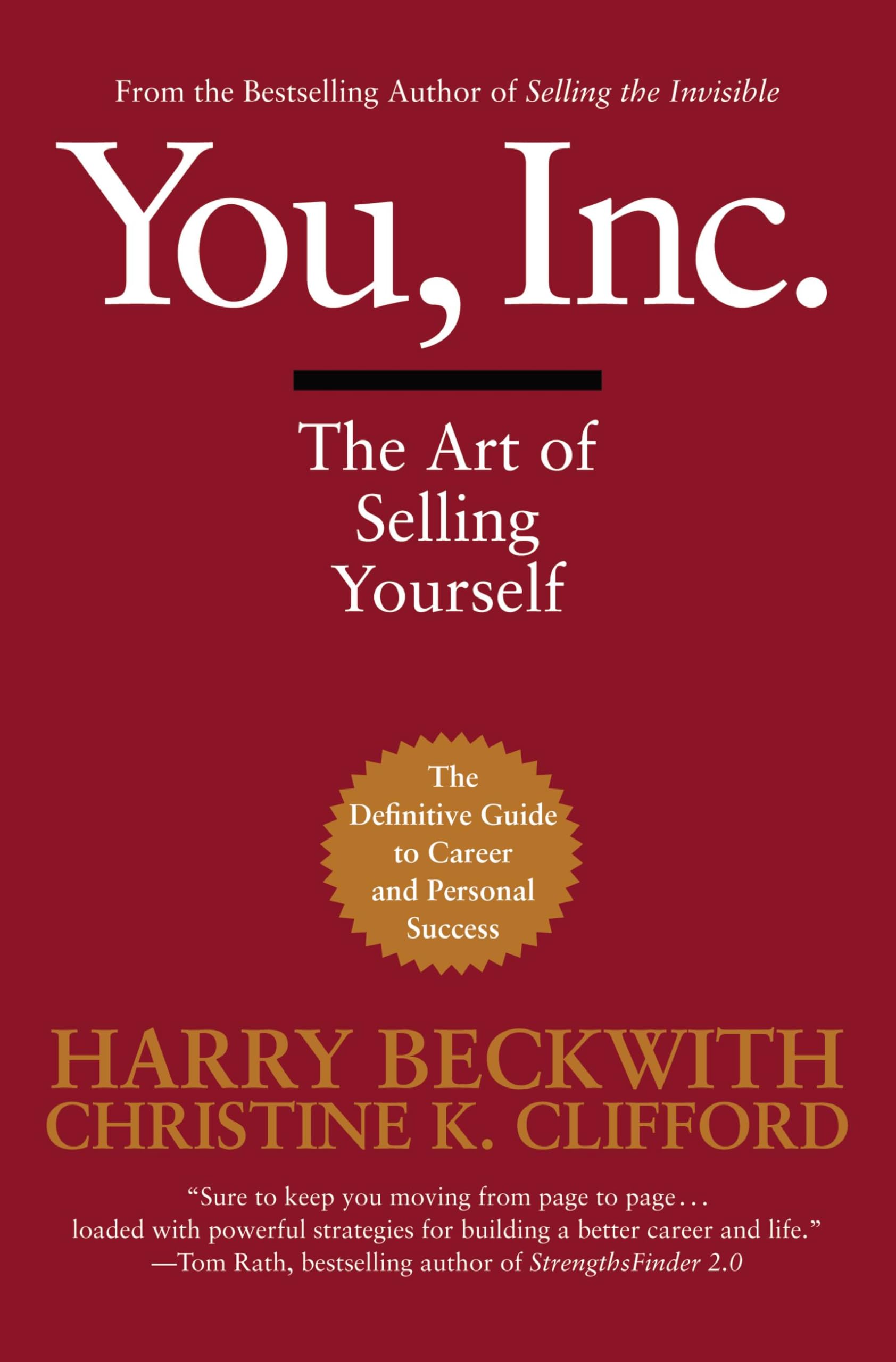 You, Inc.: The Art of Selling Yourself (Warner Business)