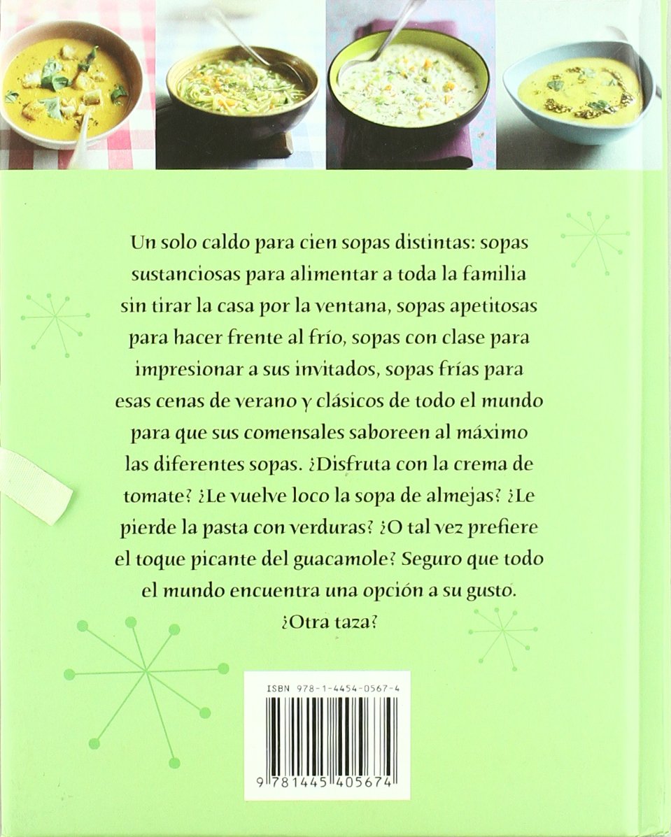 1 Caldo, 100 Sopas