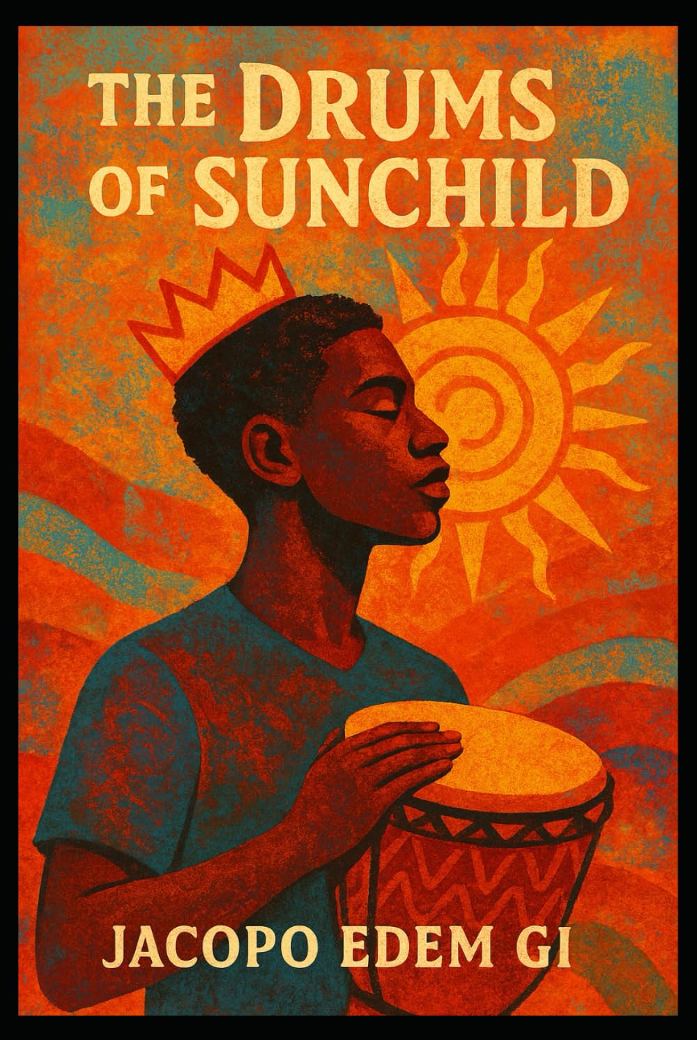 The Drums of the Sunchild