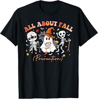 Nurse All About Fall Prevention Fall Physical Therapy PT OT T-Shirt