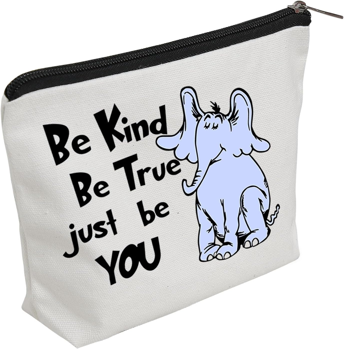 WZJHCL Cartoon Elephant Makeup Pouch Seussical Inspired Cosmetic Kit Horton the Elephant Storage PouchBe Kind Be True Just Be You, Just be you, Fashion