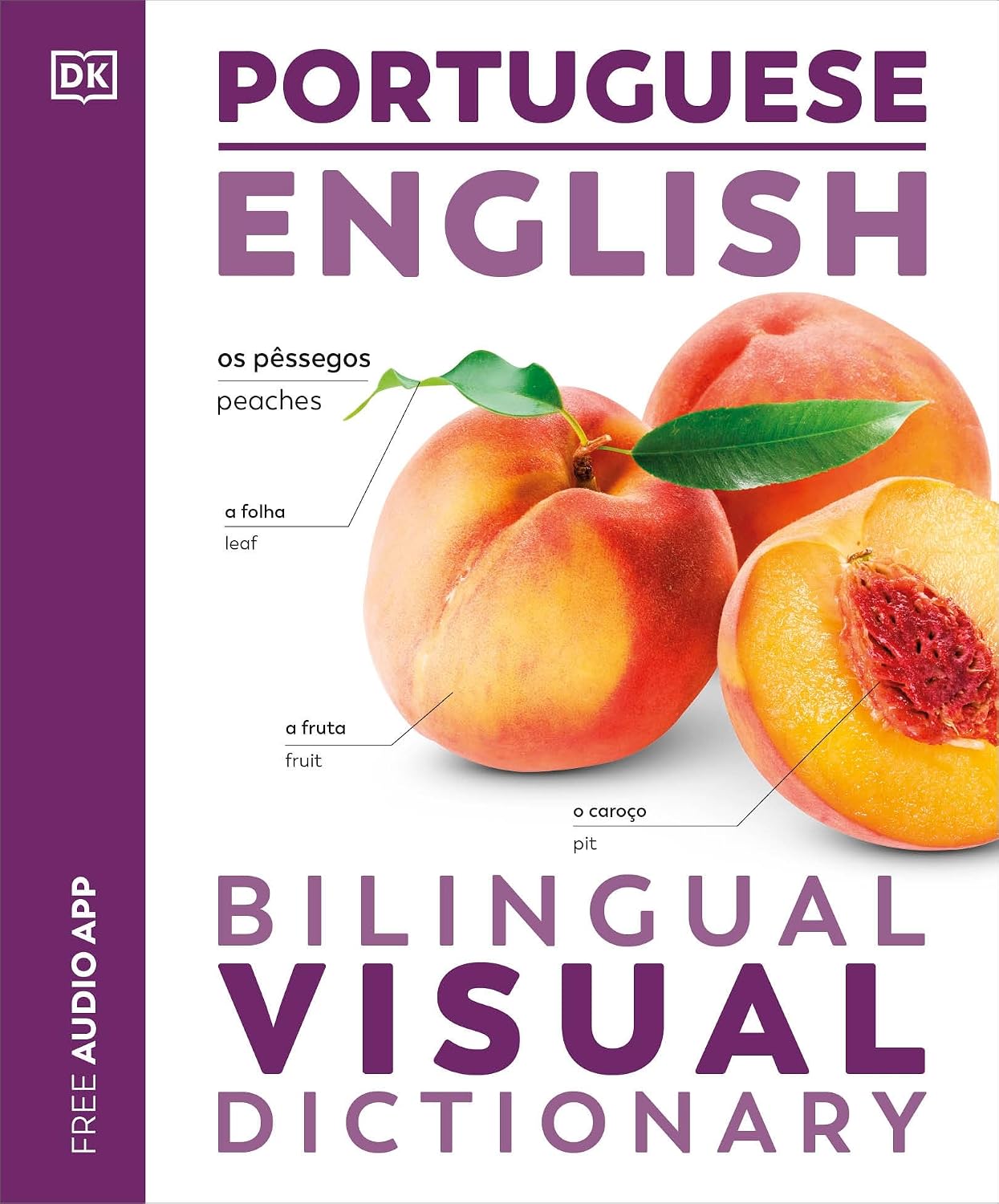 Portuguese - English Bilingual Visual Dictionary (DK Bilingual Visual Dictionaries)