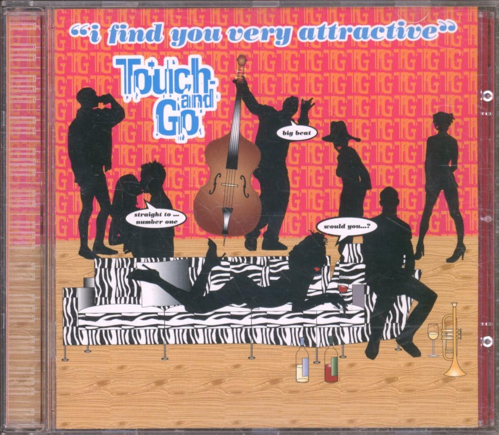 I Find You Very Attractive [Audio CD] TOUCH & GO