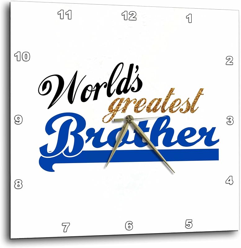 3dRose Worlds Greatest Brother - Best Bro - for Little or Big Brothers - Family Relations Relationship Gift 10x10 Wall Clock