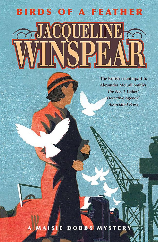 BIRDS OF A FEATHER: Maisie Dobbs Mystery 2