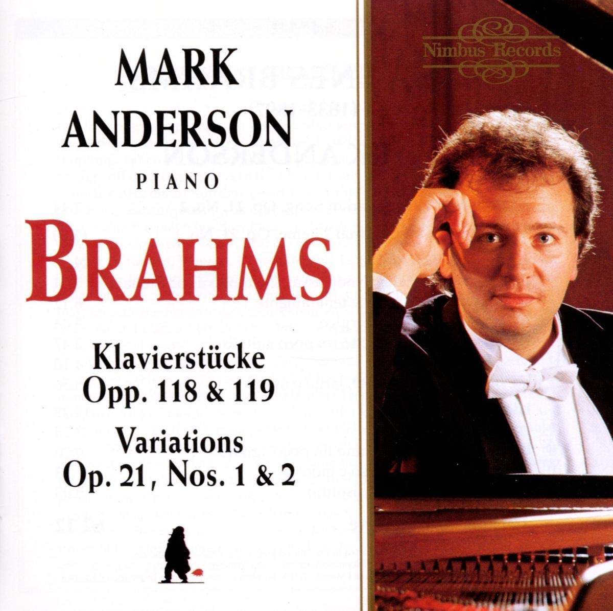 Johannes Johannes Brahms: Variations Op. 21 Nos. 1 & 2, Klavierstucke Op. 118 & 119