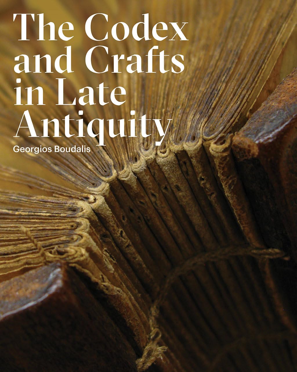 The Codex and Crafts in Late Antiquity 9781941792124 - Free Tracked Delivery