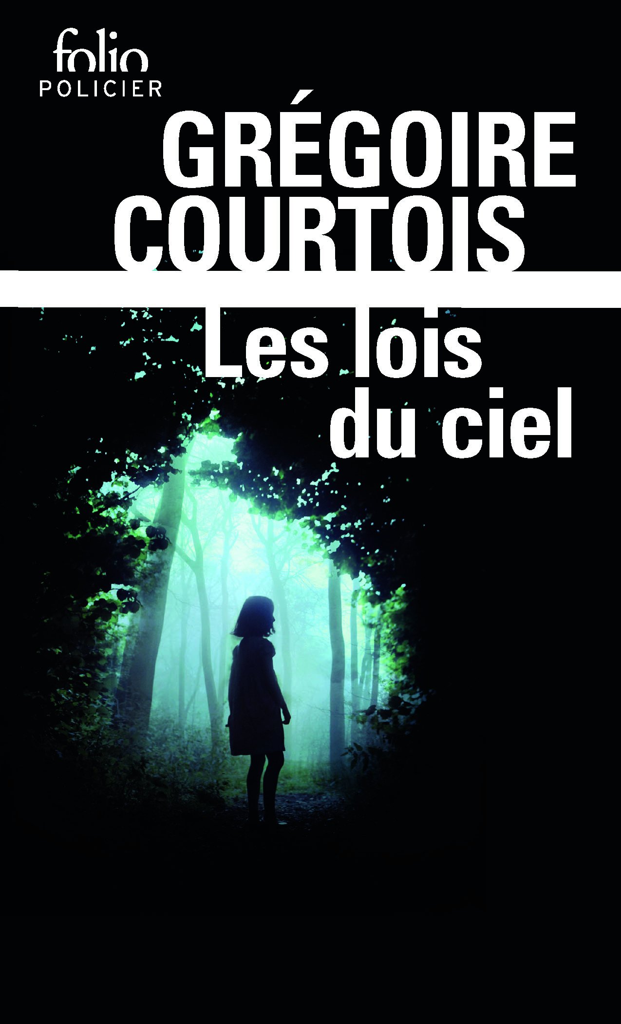 Les lois du ciel (Folio policier)