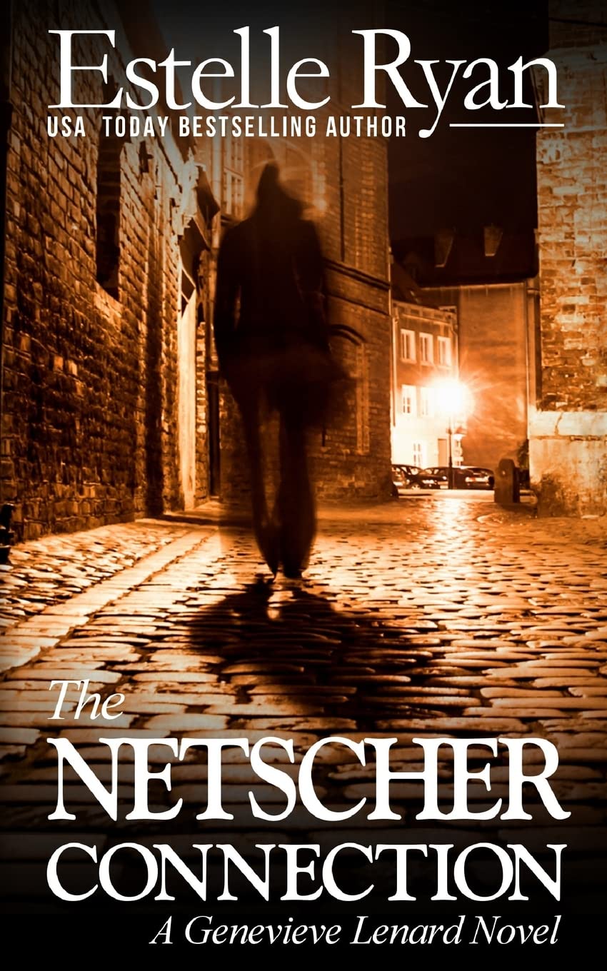 The Netscher Connection: A Genevieve Lenard Novel: Volume 11