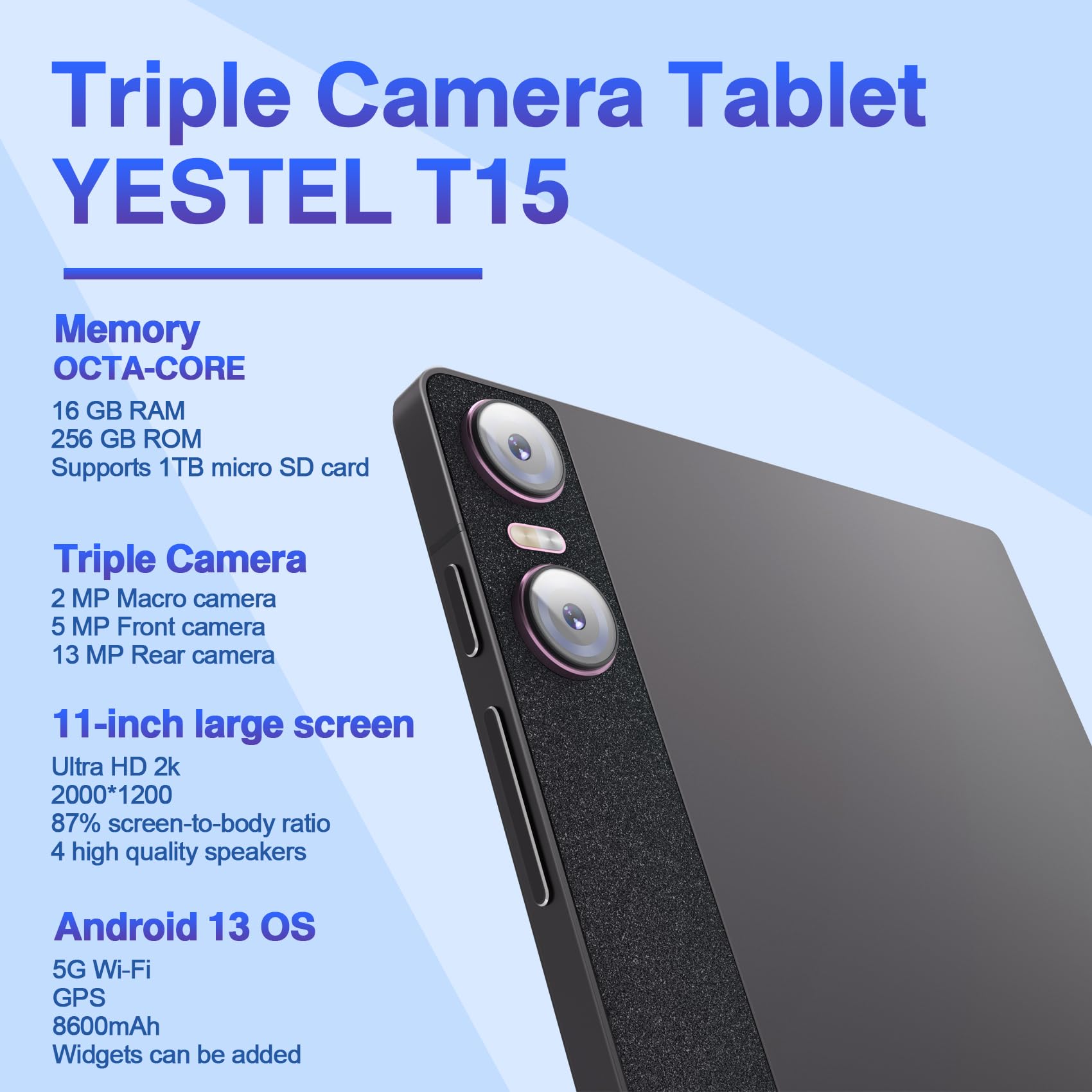 YESTEL Tablet 11 Pollici Android – 16 GB RAM + 256 GB ROM Espandibile 1TB, WiFi 5G, IPS 2000×1200, Octa-Core, 8600 mAh + Ricarica Rapida USB-C 18W, 4 Altoparlanti, GPS, 13 MP + 5 MP + 2 MP – Caffè